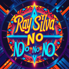 Ray Silva- No No No (Original Mix) (Afro House)-2025