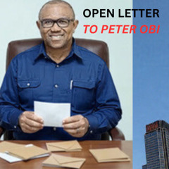Open Letter to Peter Obi