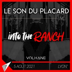 Le Son Du Placard - Into The Ranch