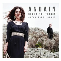 Beautiful Things (Altan Saral Remix)