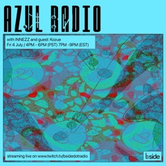Kozue on Azul Radio (04.07.25)