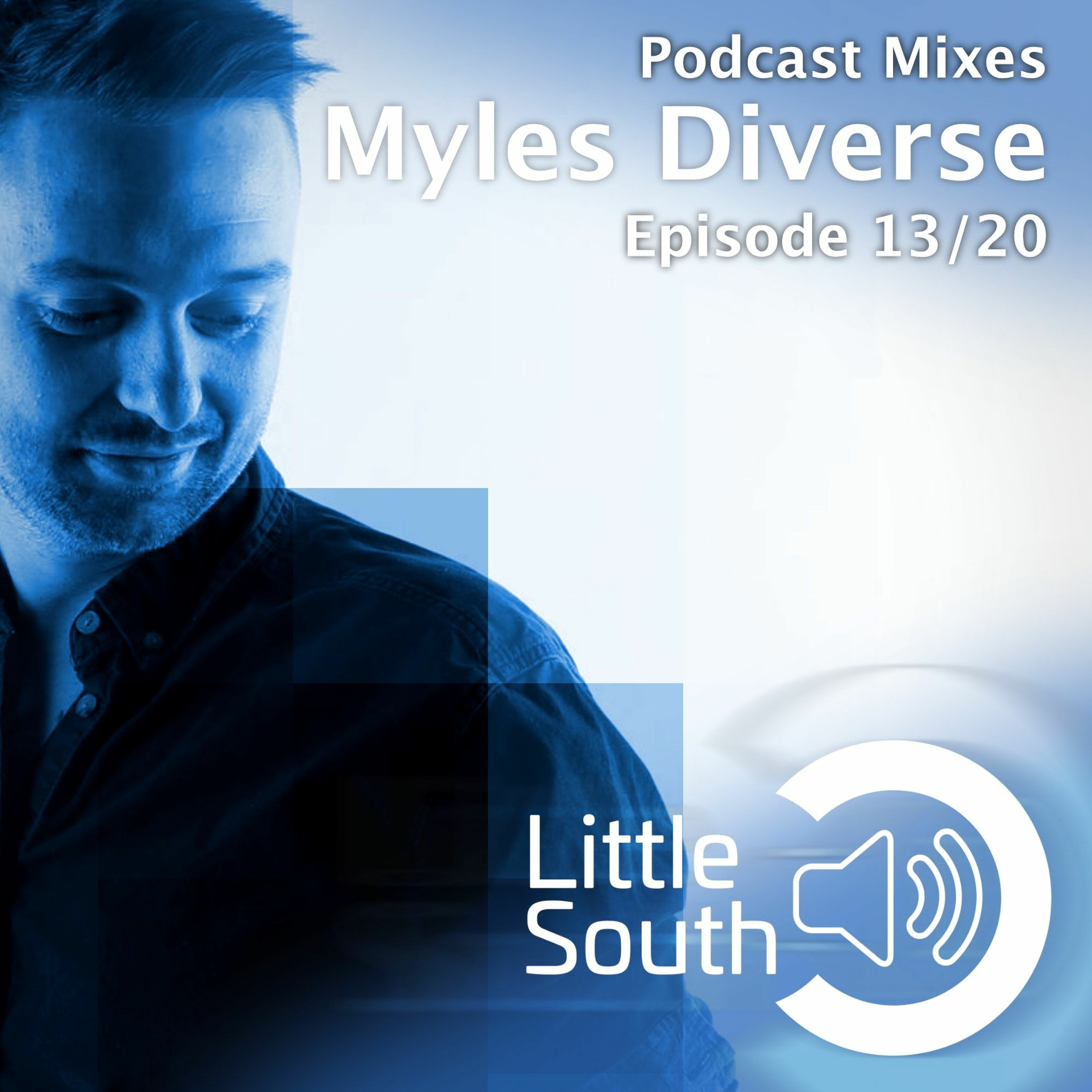Episode 13/20 | Myles Diverse | Podcast Mixes episode artwork