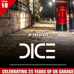 Dice UK Garage Mix #8