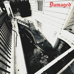 Damaged