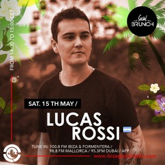 LUCAS ROSSI - Social Brunch Podcast | Ibiza Global Radio