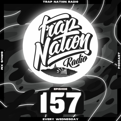 Stream Trap Nation Radio | Listen to Trap Nation Radio - Year Four playlist  online for free on SoundCloud