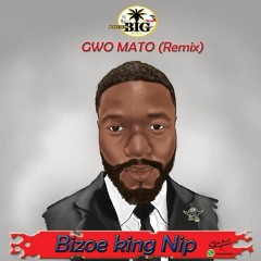 GWO MATO By MRBIZOE