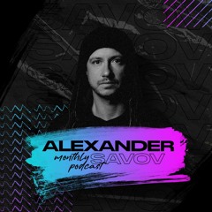 Alexaxnder Savov - Monthly Podcast June 2023