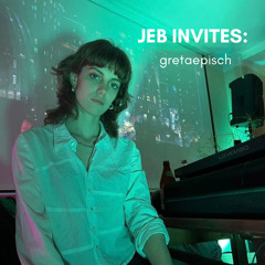 Jeb invites 003: gretaepisch