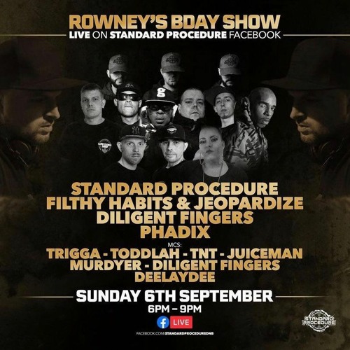 Standard Procedure, Filthy Habits, Jeopardize, Trigga & Murdyer @ Rowney's Birthday Stream