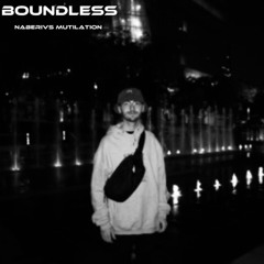 [FREE DL] Boundless - INFEKT (NABERIVS Mutilation)