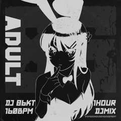 ADULT / SPEEDHOUSE MIX (Mixed by @DJ86KT)