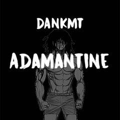 ADAMANTINE