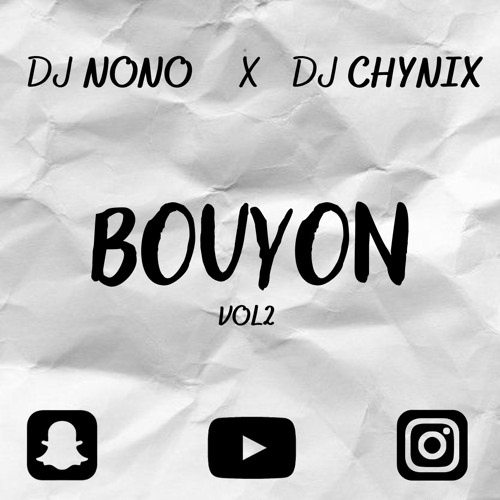 MIX BOUYON V2 - DJ NONO X DJ CHYNIX