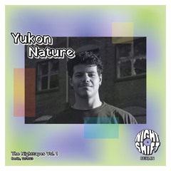 The Nighttapes Vol. 1 - Yukon Nature