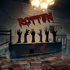 Rotten (Itali & $ylis) (Prod by. Docus)
