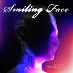 PARADØX - Smiling Face [FREE DL]