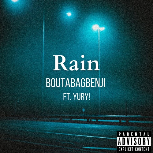 Rain ft. Yury!