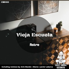 Vieja Escuela 01 (Arie Mando Remix) [Crazy Monk Records]