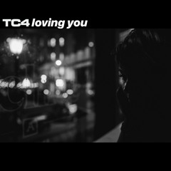 Loving you