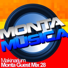 Makinarium | Monta Guest Mix 28