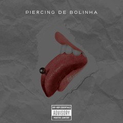 PIERCING DE BOLINHA - MC DABOCA & MC JHOWZINWS ( DJ PORIPA & DJ MENOR PIU )