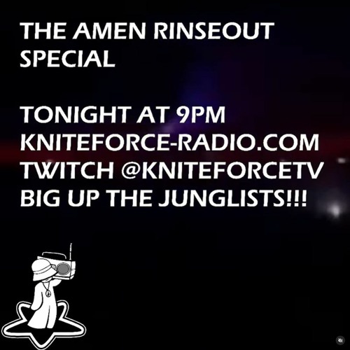 jøde Diplomat pause Stream Kniteforce Radio 5th Jan 2023 - The Amen Rinseout Special by Dave  Skywalker | Listen online for free on SoundCloud