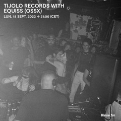 TIJOLO RECORDS with EQUISS (OSSX) - 18 Septembre 2023