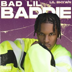 Bad Lil Baddie