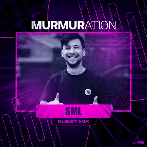MURMIX022: SML [Blender Collective] (Guest Mix)