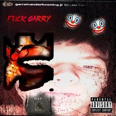 FUCK_GARRY_gilbert_prod._lilmacbigback.m4a