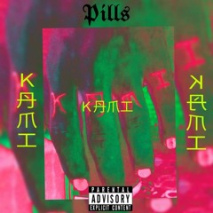 kami - "Pills" (prod .Bodexrecords)
