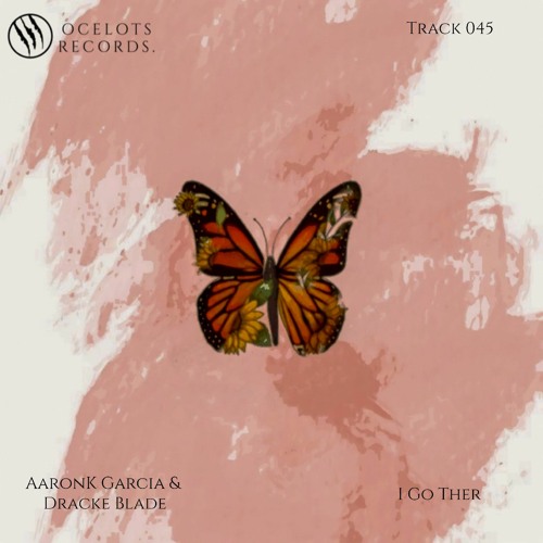 AaronK Garcia & Dracke Blade - I Go Ther (Official Audio)