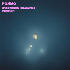 Whispered Shadows Version