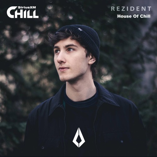 Rezident, Live on SiriusXM Chill on 19 AUG 2022