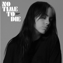 Billie Eilish - No Time To Die ( Millok & Kingja Edit ) bandcamp download