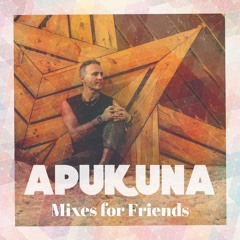 Apukuna Mixes for Friends