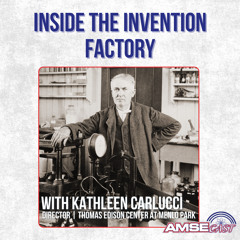 Inside the Invention Factory with Kathleen Carlucci