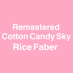 Cotton Candy Sky (Subtle Remastered)