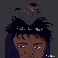 Who For Me?