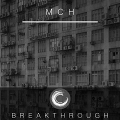 MCH - Tamsioji Pusė - Breakthrough #001