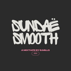 Sundaë Smooth