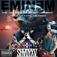 Eminem Lyrics Leaving Heaven Vol 2 (feat. Skylar Grey) (Prod By Joe Ma$erati Beat$) 2024