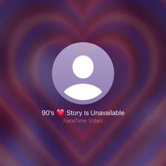 90’s Love Story