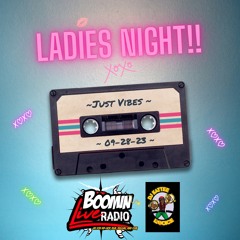 BoominLiveRadio - Ladies Night - 9-28-2023