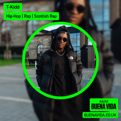T-Kidd - Radio Buena Vida 03.05.25