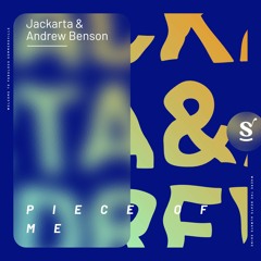Jackarta & Andrew Benson - Piece Of Me