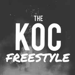 THE KOC FREESTYLE 4 (AUDIO)