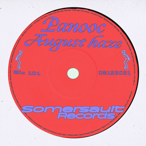 Somersault Mix 101 (Panooc) “August Haze”