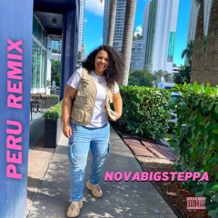 Peru Remix - Novabigsteppa